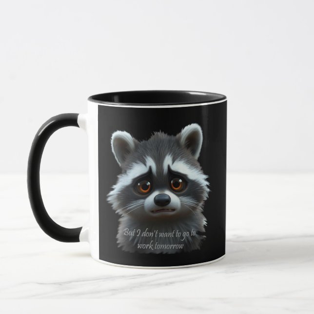 Vill inte jobba Raccoon Animal Mugg (Vänster)