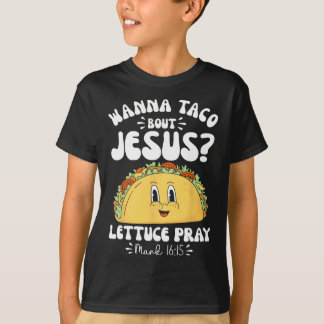 Vill Tacos Om Jesus Cinco De Mayo Kvinnor Män Kris T Shirt