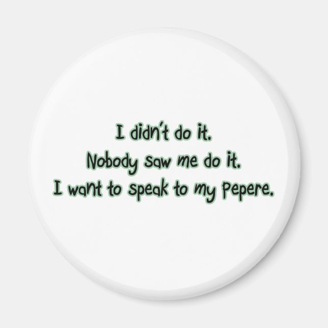 Vill tala till Pepere Magnet (Framsidan)