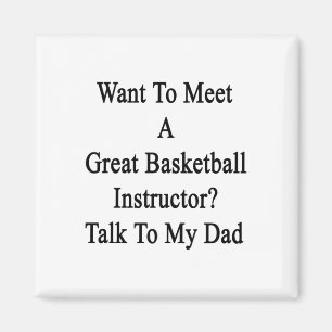 Vill träffa en Underbar Basketbollsinstruktor prat Magnet
