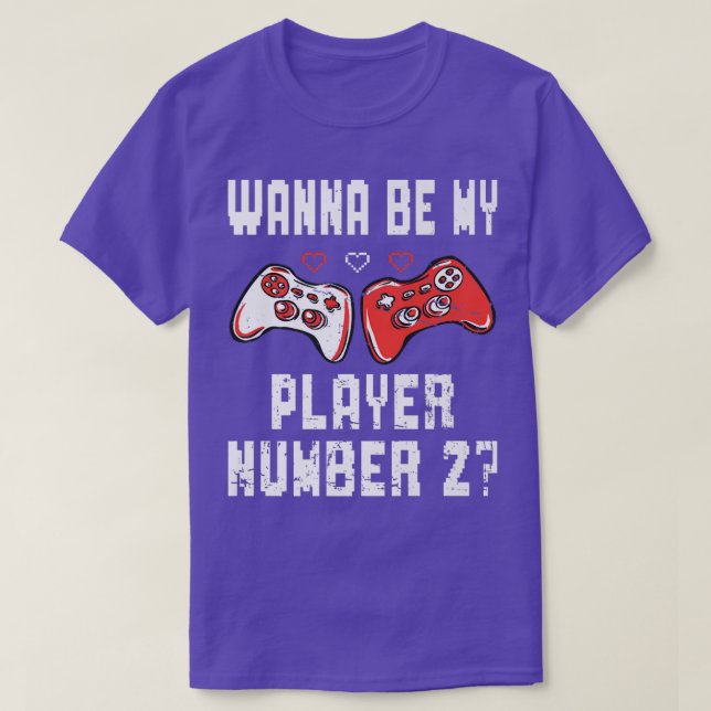 Vill vara min spelare nummer 2-videospelaren Älska T Shirt (Design framsida)