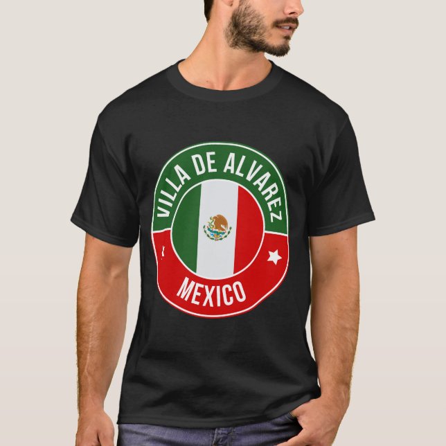 Villa de Alvarez, Mexico City T Shirt (Framsida)