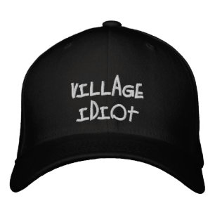 Village Idiot Broderad Keps
