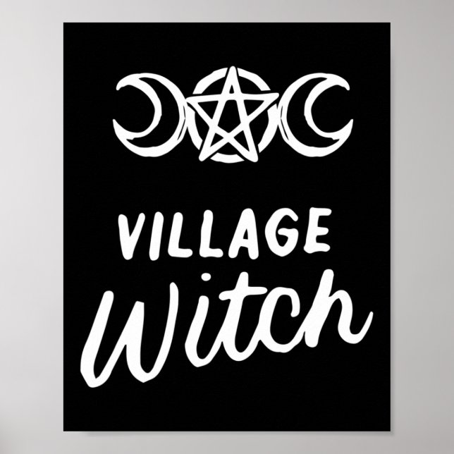 Village Witch Funny Halloween Wicca Wiccan Witchcr Poster (Framsidan)