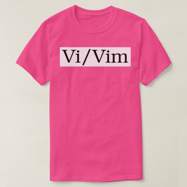 Vim Pronouns T Shirt (Design framsida)