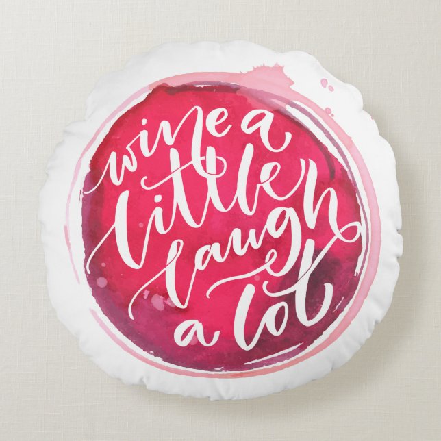 Vin a Little Laugh A Lot Rund Kudde (Framsidan)