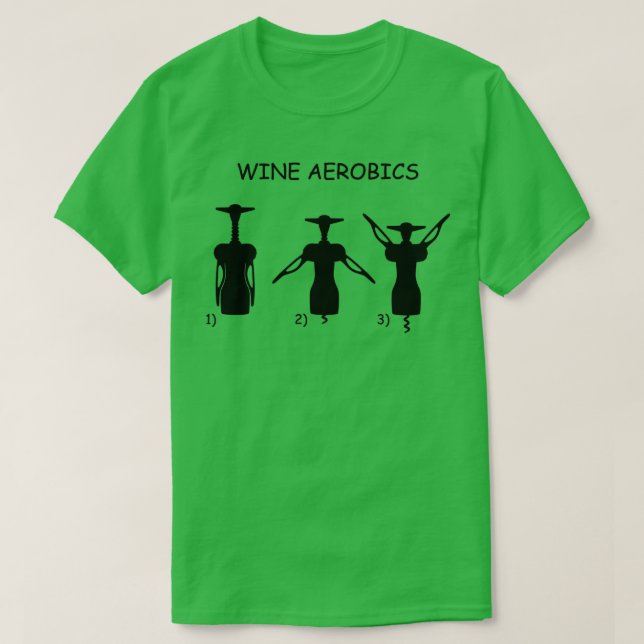 Vin Aerobics med Kork-besättning T Shirt (Design framsida)