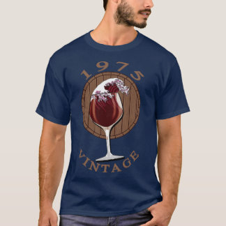 Vin Älskare födelsedag 1975 Vintage T Shirt