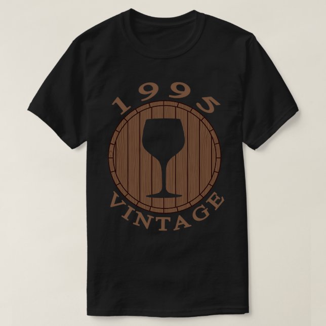 Vin Älskare födelsedag 1995 T Shirt (Design framsida)