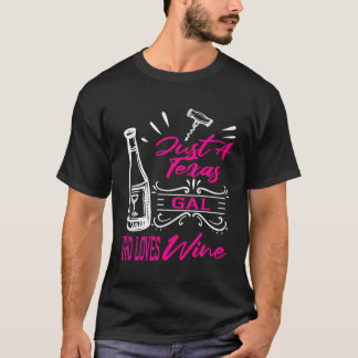 Vin Älskare Women Texas Funny Drinker ThMegift T Shirt