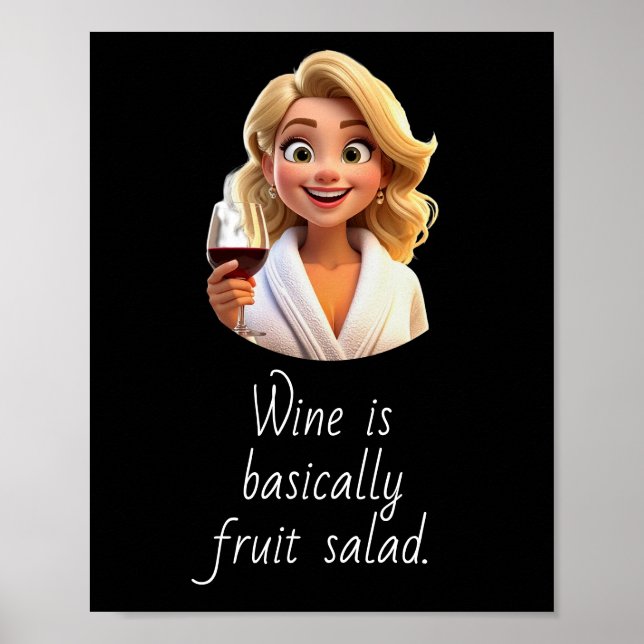 Vin är i princip fruktsallad. poster (Framsidan)