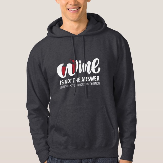 Vin är inte svaret hoodie (Framsida)