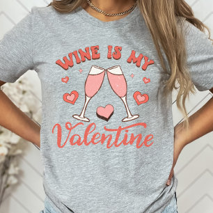 Vin är min Valentine Shirt, Lusj Vin Älskare T Shirt