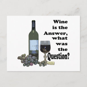 Vin är svaret, vad var frågan? Gåvor Vykort