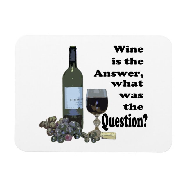Vin är svaret, vad var frågan? Magnet (Horisontell)
