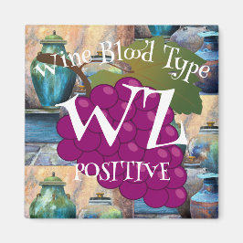 Vin Blodtyp Vit Zinfandel Positiv o ab b Magnet