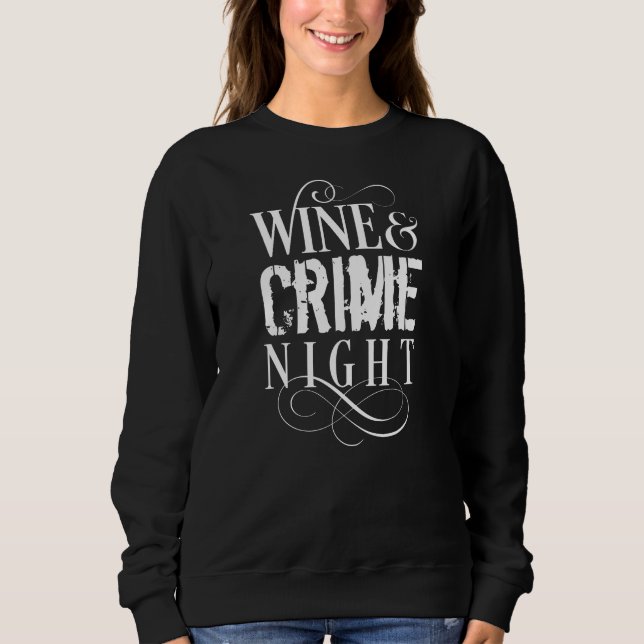 Vin & BrottsNatt - rolig sann kriminalitet T Shirt (Framsida)