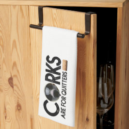 Vin citat "Kork är för kvittrar" Kökshandduk