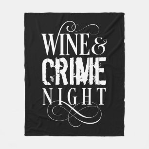 Vin & Crime Night - lustig verklig brottslighet Fleecefilt