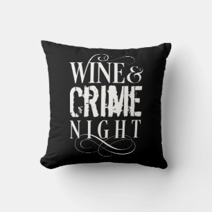 Vin & Crime Night - lustig verklig brottslighet Kudde