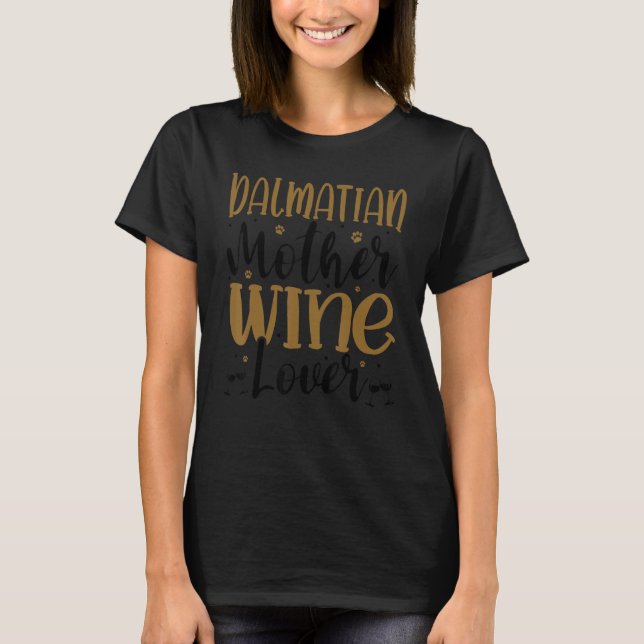 Vin Dalmatisk Mor T Shirt (Framsida)