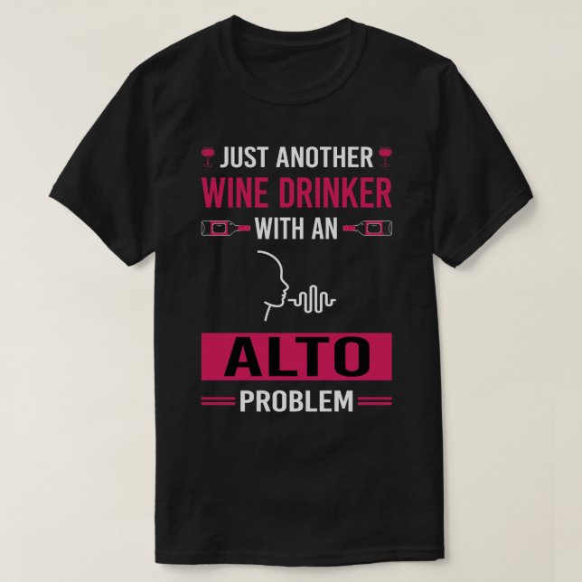 Vin Drinker Alto T Shirt (Design framsida)
