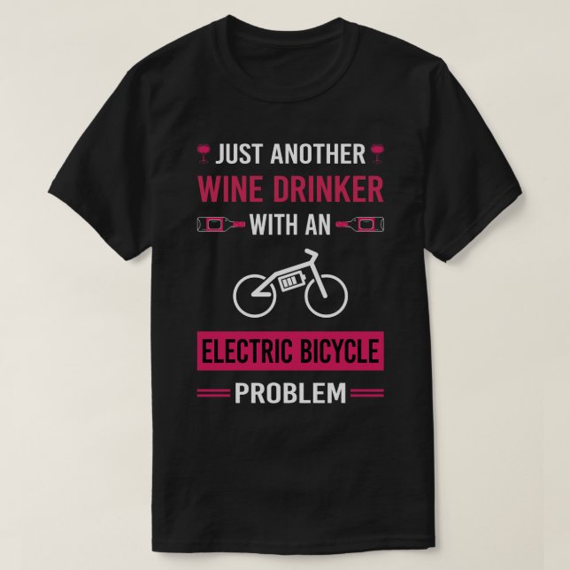 Vin Drinker Electric Bicycle E Bike Ecykel T Shirt (Design framsida)