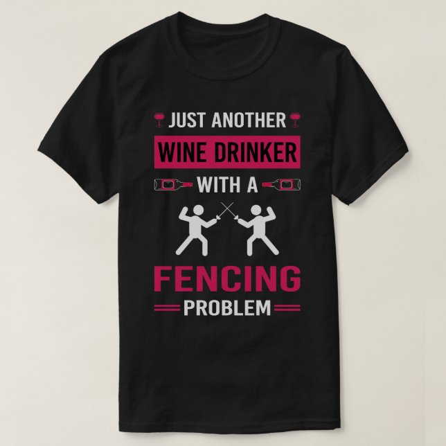 Vin Drinker Fencer T Shirt (Design framsida)