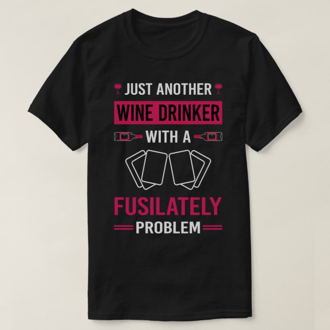 Vin Drinker Fusisisiast T Shirt (Design framsida)