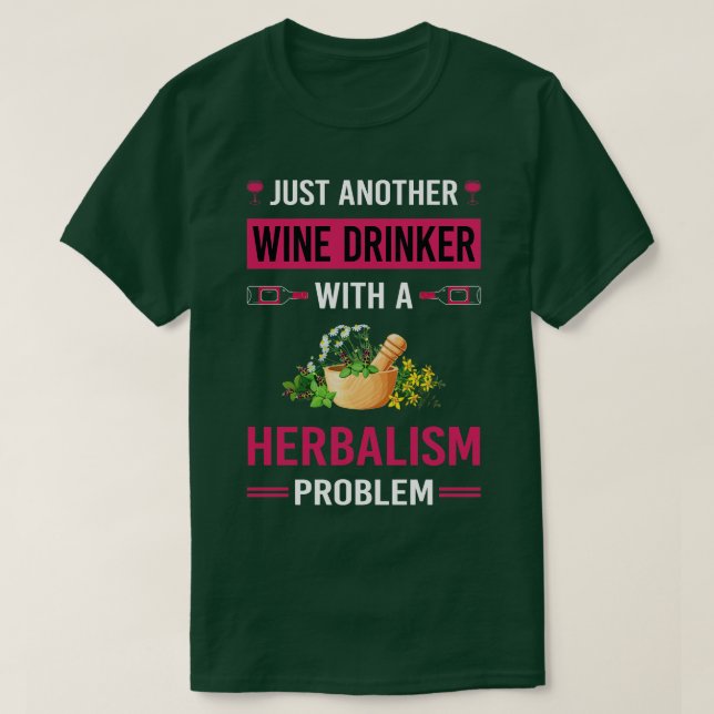 Vin Drinker Herbalism Herbalist PhytoWine Drinker T Shirt (Design framsida)