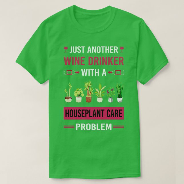 Vin Drinker Houseplant Houseplant Inr. Planer T Shirt (Design framsida)