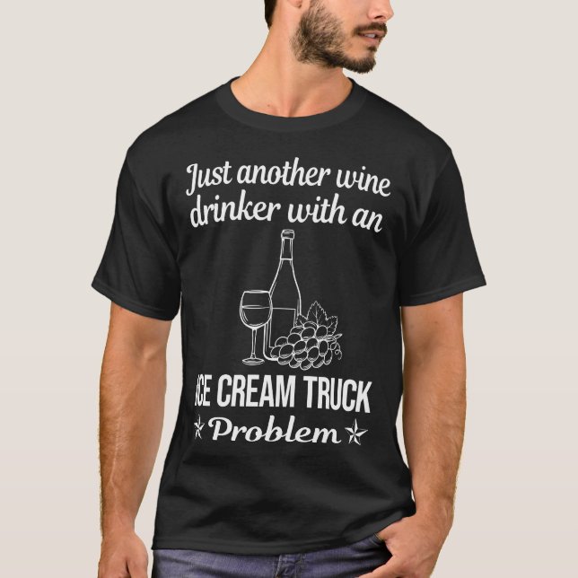 Vin Drinker Ice Cream Lastbil Lastbilar T Shirt (Framsida)