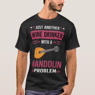 Vin Drinker Mandolin T Shirt