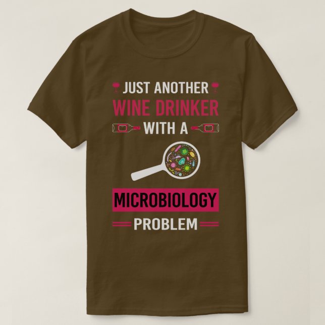 Vin Drinker Microbiology Microbiolog T Shirt (Design framsida)