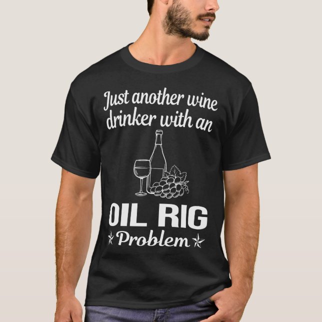 Vin Drinker Oil Rig Roughnacken Offshore T Shirt (Framsida)