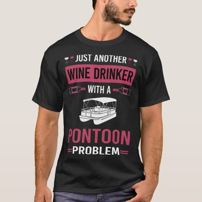 Vin Drinker Pontoon Pontooning T Shirt (Framsida)