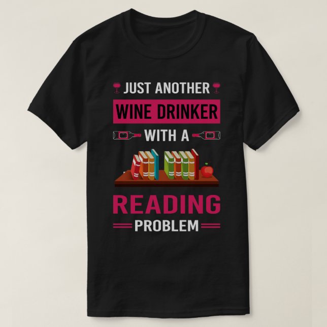 Vin Drinker Reading Bok Bokar T Shirt (Design framsida)