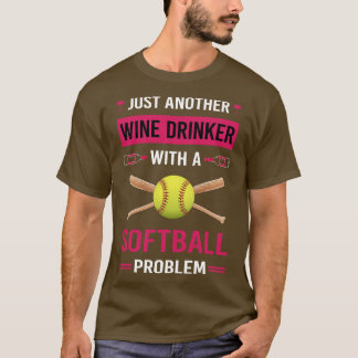 Vin Drinker Softball T Shirt