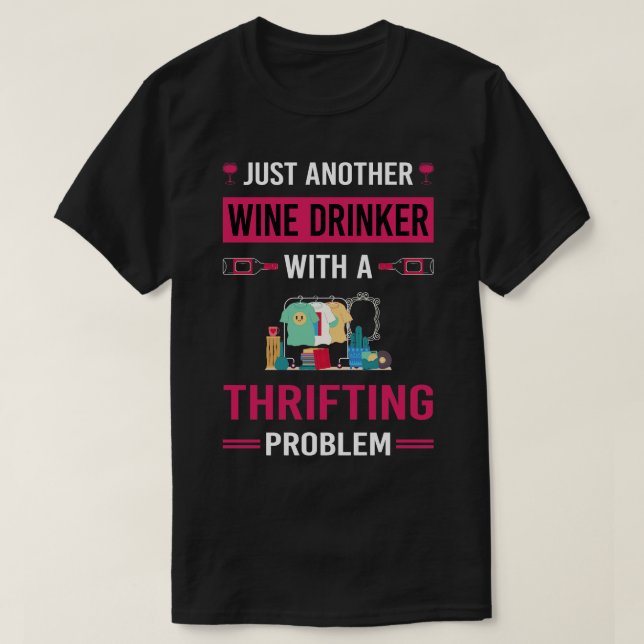 Vin Drinker Thrift Thrift T Shirt (Design framsida)