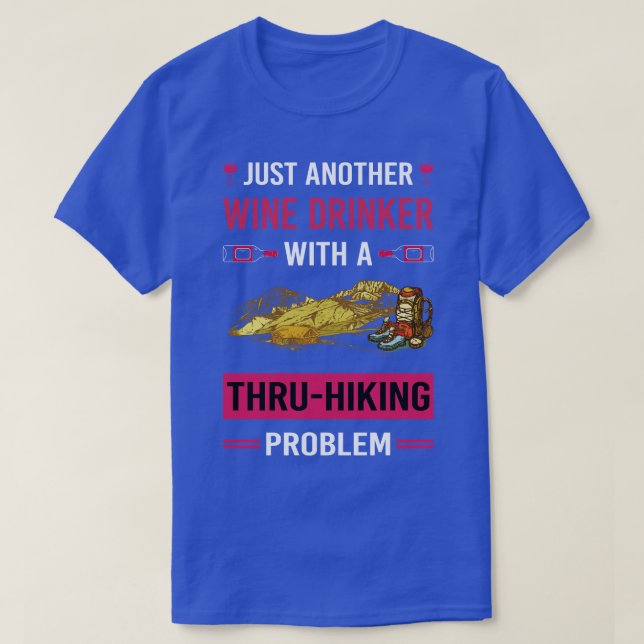 Vin Drinker ThruHiking Thru Hike Hiker T Shirt (Design framsida)