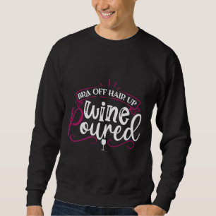 Vin Drinker Vin Cellar Bra off Hair Up Vin Pour Lång Ärmad Tröja