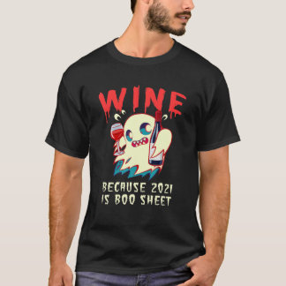 Vin eftersom 2021 är Boo Lakan Ghost Drinker Lusny T Shirt