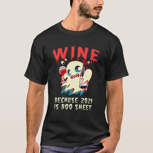 Vin eftersom 2021 är Boo Lakan Ghost Drinker Lusny T Shirt (Framsida)