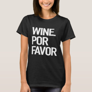 Vin-favoriten... Dra gärna citattecken T Shirt