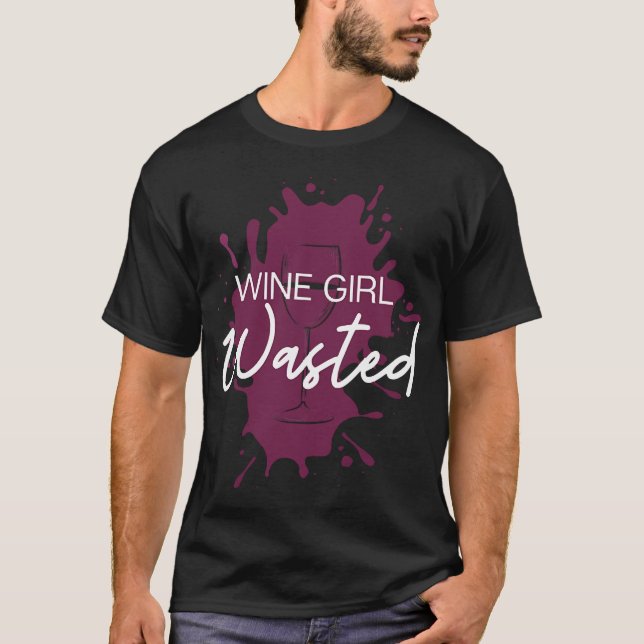 Vin Girl Slösat 6 T Shirt (Framsida)