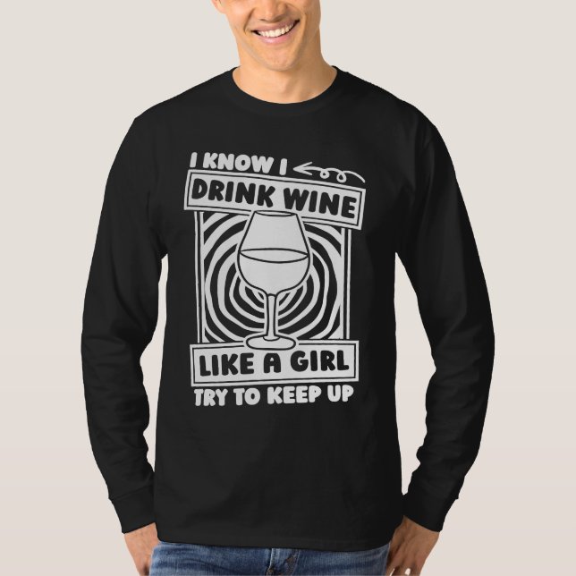 Vin Girl Vino Taste Drinks Alcohol Vin T Shirt (Framsida)