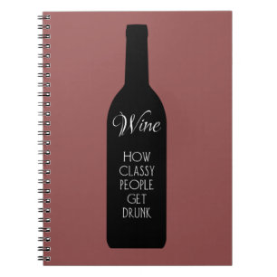 Vin, hur klassigt folk blir berusade anteckningsbok