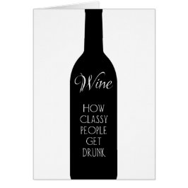 Vin, hur klassigt folk blir berusade hälsning hälsningskort
