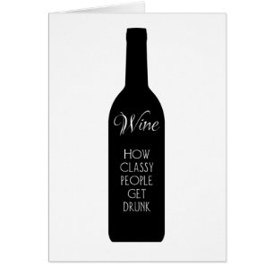 Vin, hur klassigt folk blir berusade hälsningskort