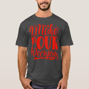 Vin I ger Vin Älskare möjlighet att fatta sina bes T Shirt
